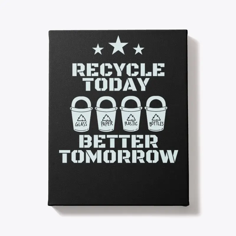 Recycle Today for a Better Tomorrow