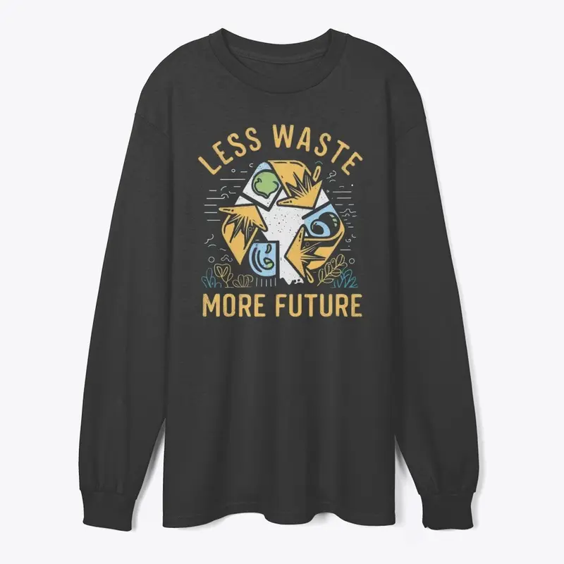 Less Waste, More Future